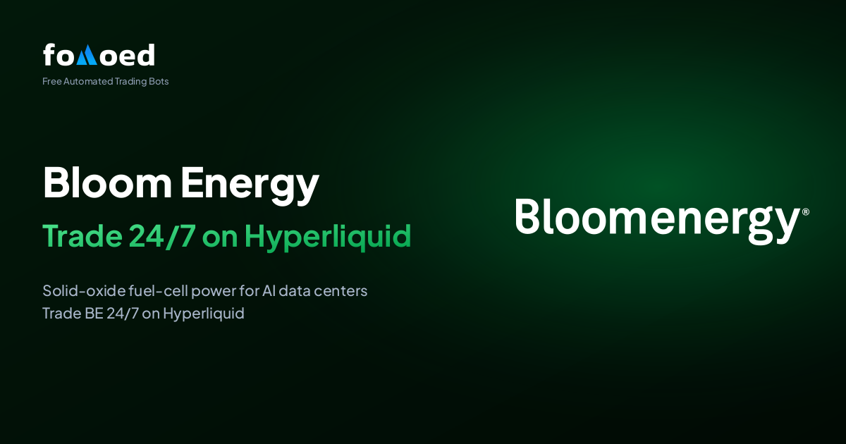 How to Trade Bloom Energy (BE) Stock 24/7 with Free Trading Bots on Hyperliquid