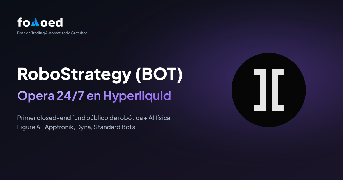 Cómo operar RoboStrategy (BOT) 24/7 con bots de trading gratuitos en Hyperliquid