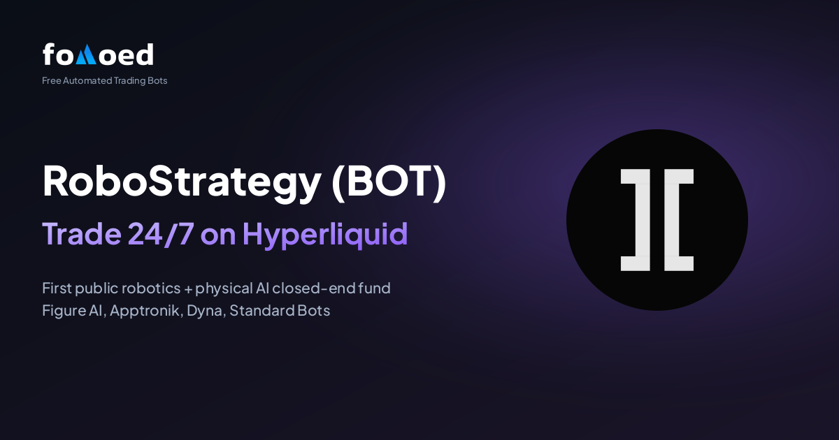 How to Trade RoboStrategy (BOT) Stock 24/7 with Free Trading Bots on Hyperliquid