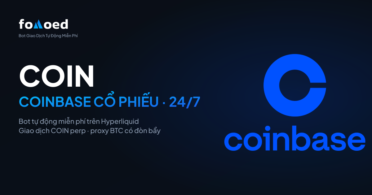 Cách giao dịch cổ phiếu Coinbase (COIN) 24/7 với bot giao dịch miễn phí trên Hyperliquid