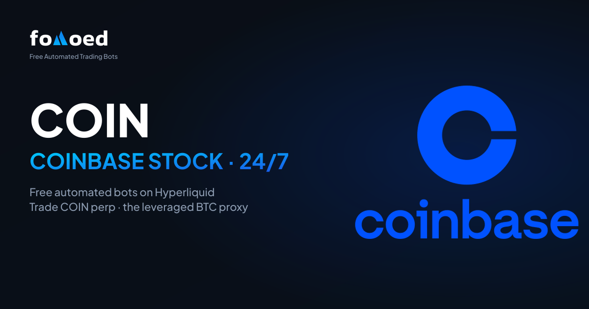 How to Trade Coinbase (COIN) Stock 24/7 with Free Trading Bots on Hyperliquid