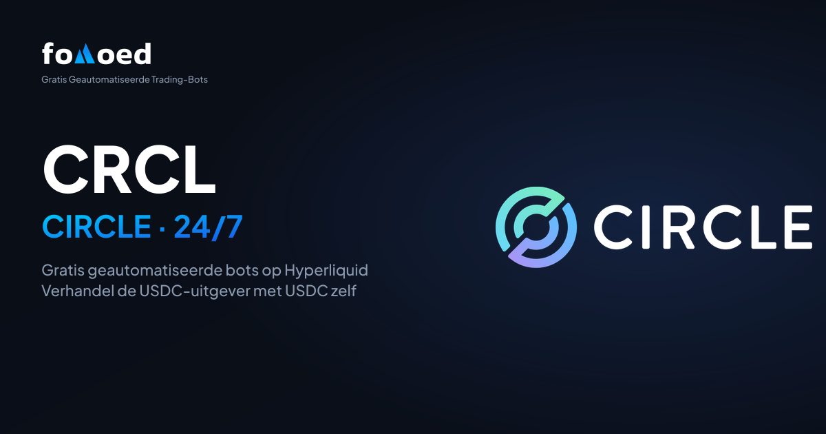 Hoe u Circle (CRCL)-aandelen 24/7 verhandelt met gratis trading bots op Hyperliquid