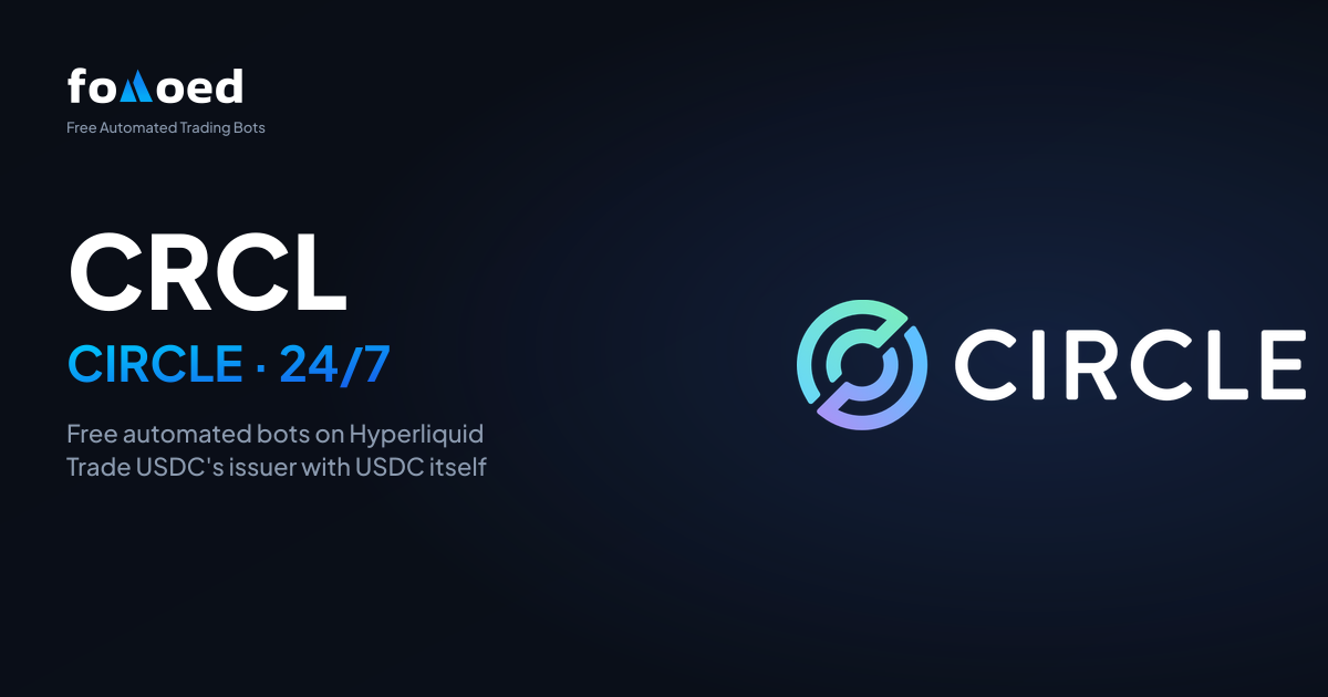 How to Trade Circle (CRCL) Stock 24/7 with Free Trading Bots on Hyperliquid