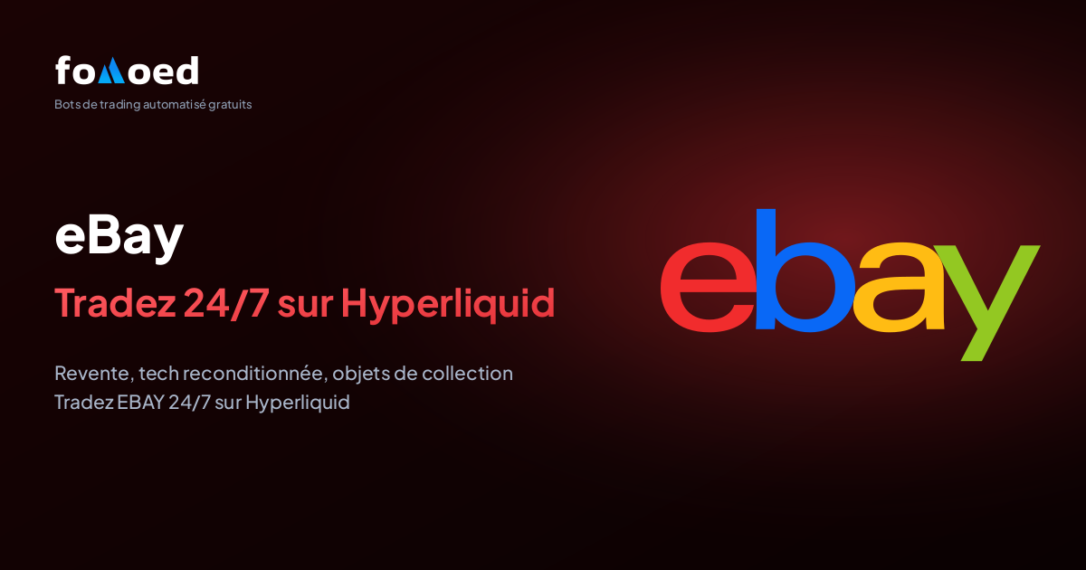 Comment trader l'action eBay (EBAY) 24/7 avec des bots de trading gratuits sur Hyperliquid