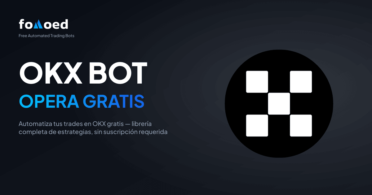 Bot comercial OKX gratuito: automatice sus operaciones OKX gratis