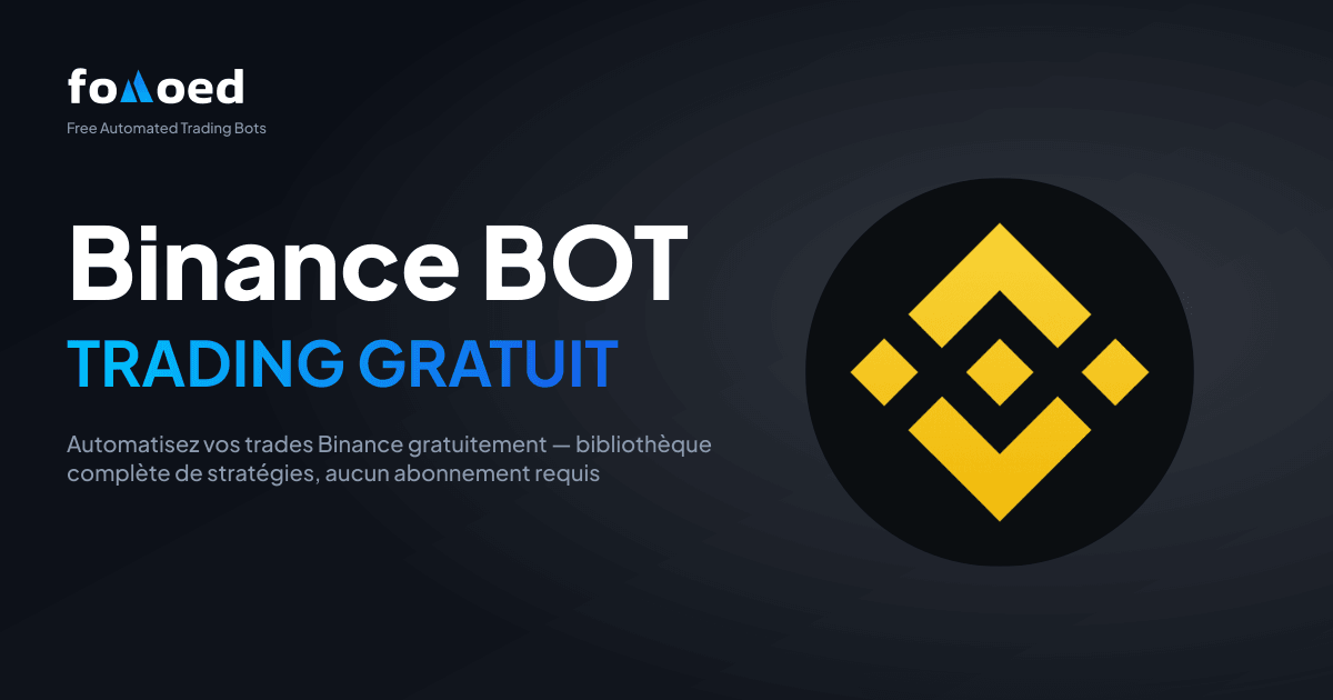 Binance Trading Bot gratuit 2026 : automatisez Binance Futures et Spot
