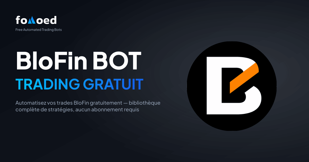 Bot de trading BloFin gratuit : automatisez vos trades BloFin gratuitement