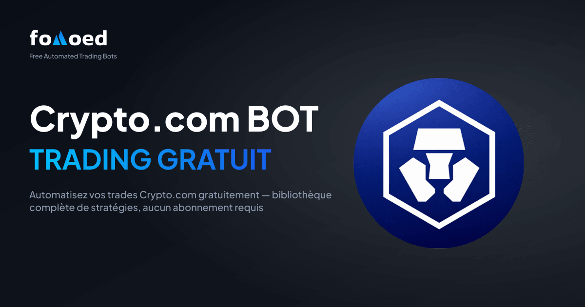 Bot de trading Crypto.com gratuit : automatisez vos trades Crypto.com gratuitement