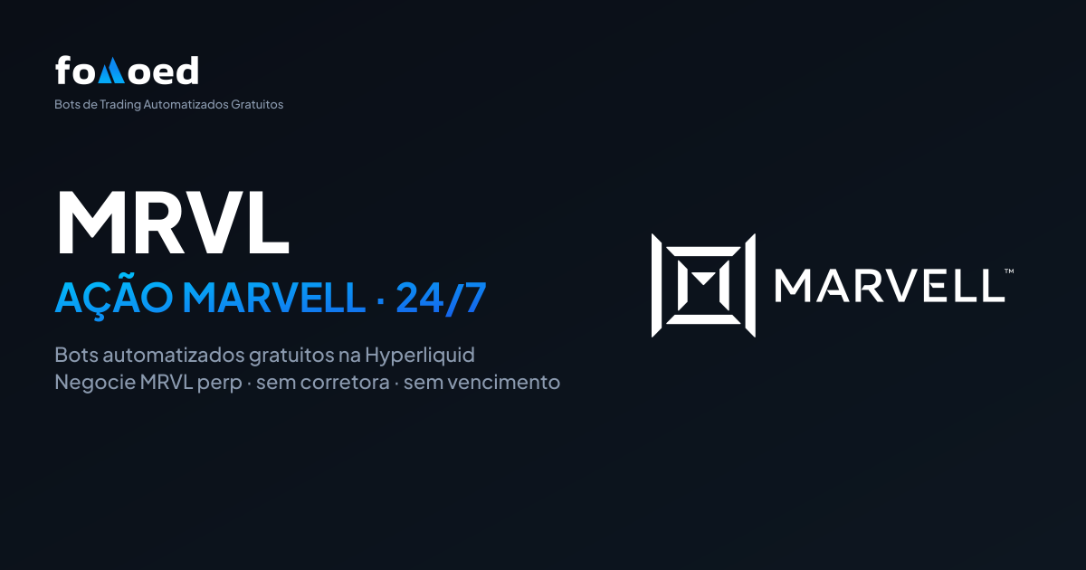 Como Operar Ações da Marvell (MRVL) 24/7 com Bots de Trading Gratuitos na Hyperliquid
