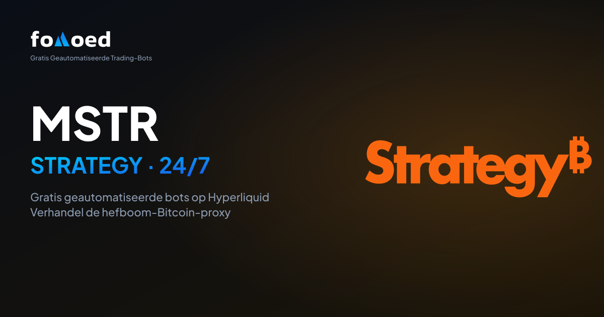 Hoe u Strategy (MSTR)-aandelen 24/7 verhandelt met gratis trading bots op Hyperliquid