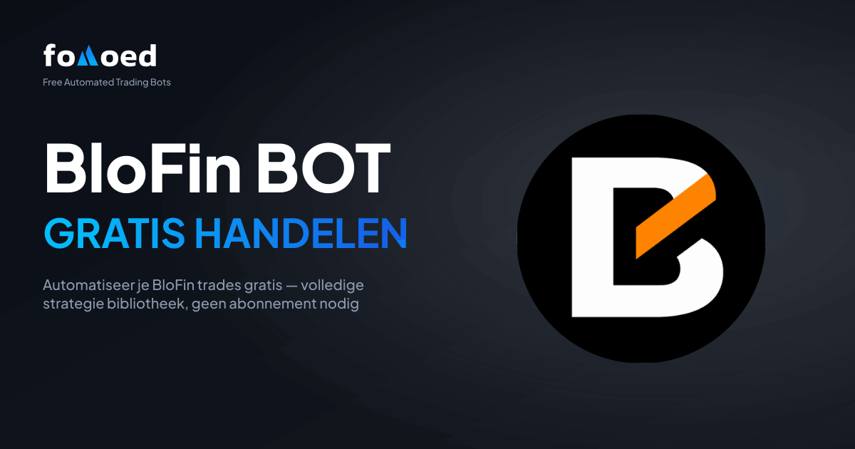Gratis BloFin trading bot: automatiseer je BloFin-trades gratis