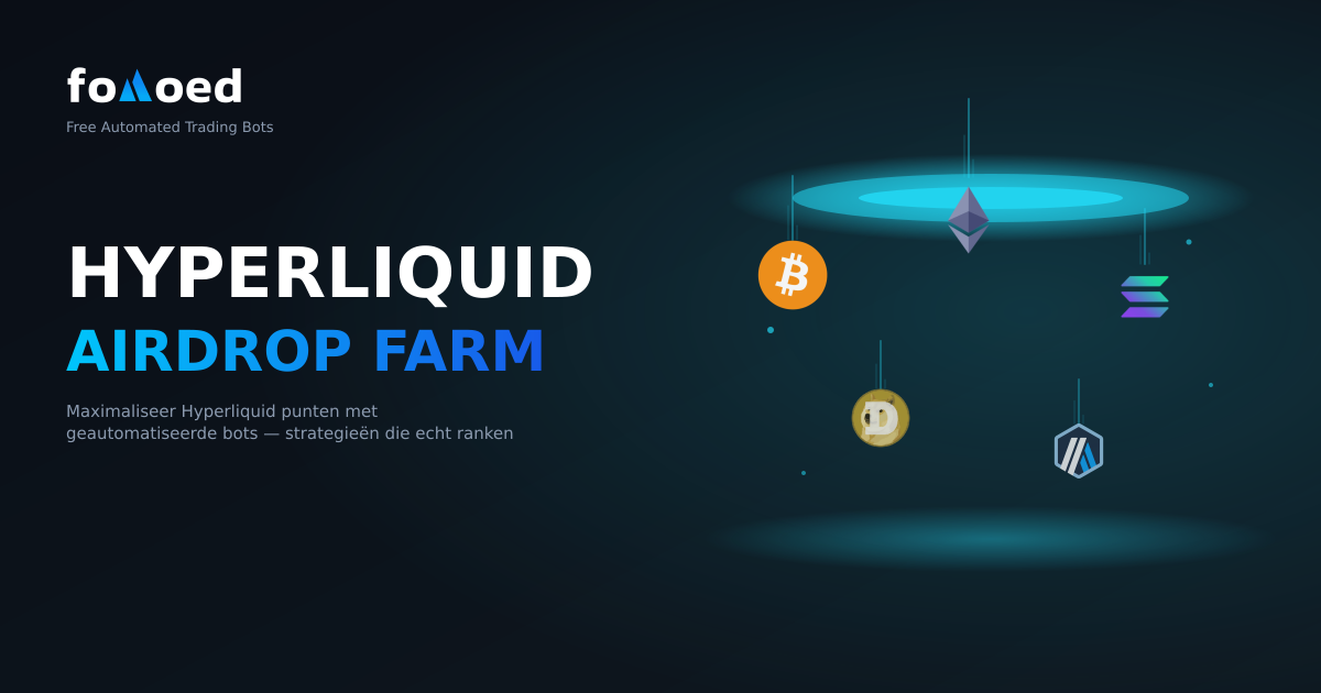 Hyperliquide Airdrop Farming met handelsbots: maximaliseer uw punten