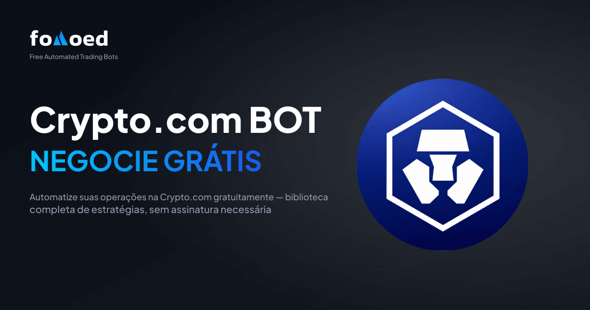 Bot de Trading Gratuito para Crypto.com: Automatize Suas Operações na Crypto.com de Graça