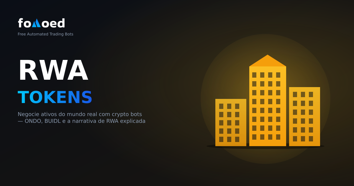 Tokens RWA: como negociar ativos do mundo real com Crypto Bots