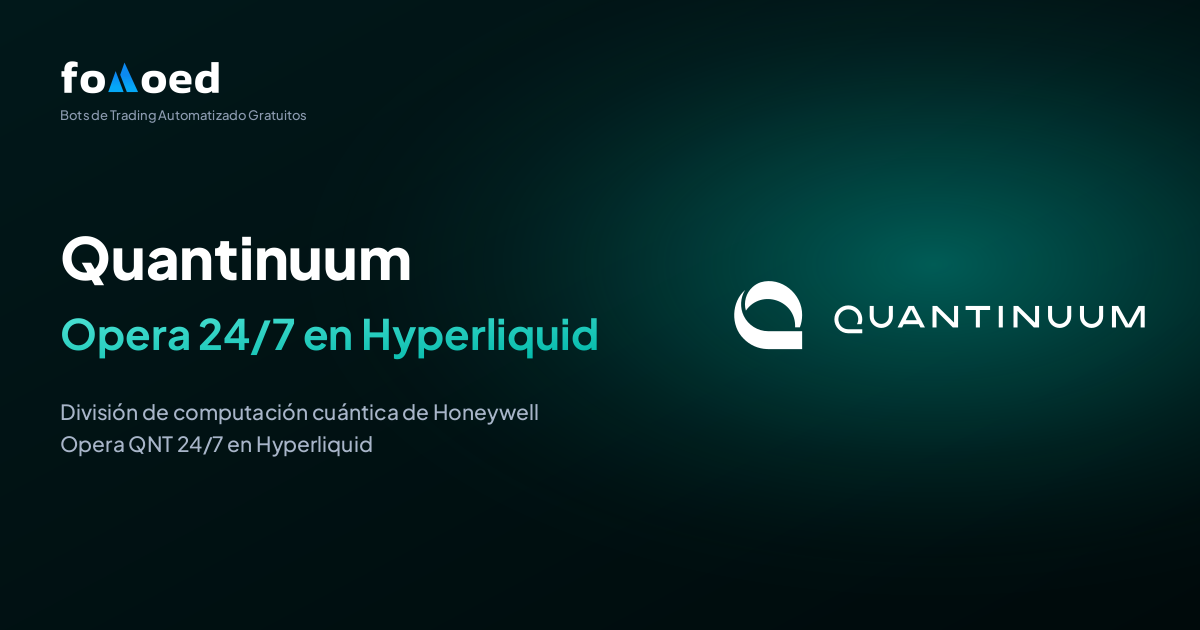 Cómo operar la acción de Quantinuum (QNT) 24/7 con bots de trading gratuitos en Hyperliquid