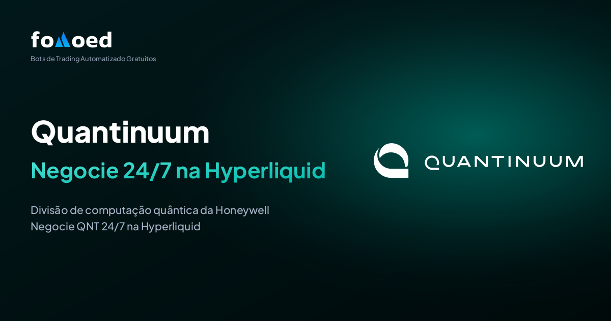 Como Fazer Trading de Quantinuum (QNT) 24/7 com Bots Gratuitos na Hyperliquid