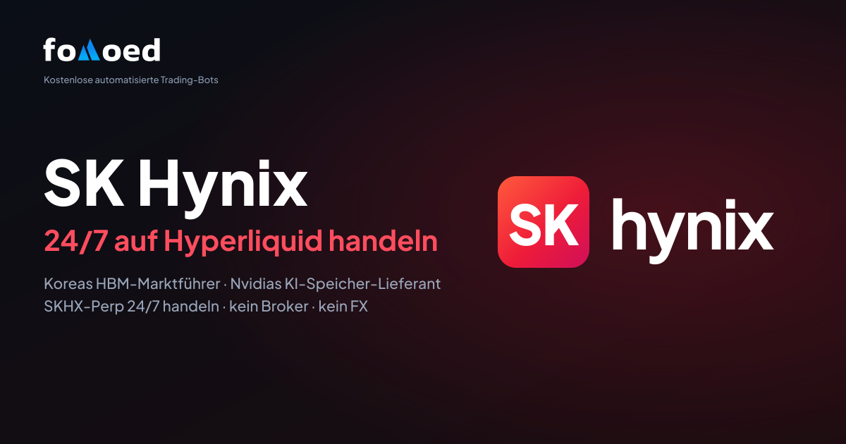 SK Hynix (SKHX) Aktie rund um die Uhr mit kostenlosen Trading-Bots auf Hyperliquid handeln
