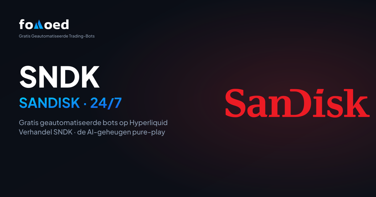 Hoe u SanDisk (SNDK)-aandelen 24/7 verhandelt met gratis trading bots op Hyperliquid