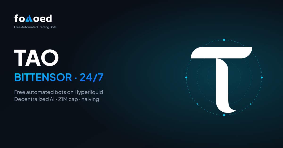 How to Trade Bittensor (TAO) 24/7 with Free Trading Bots on Hyperliquid