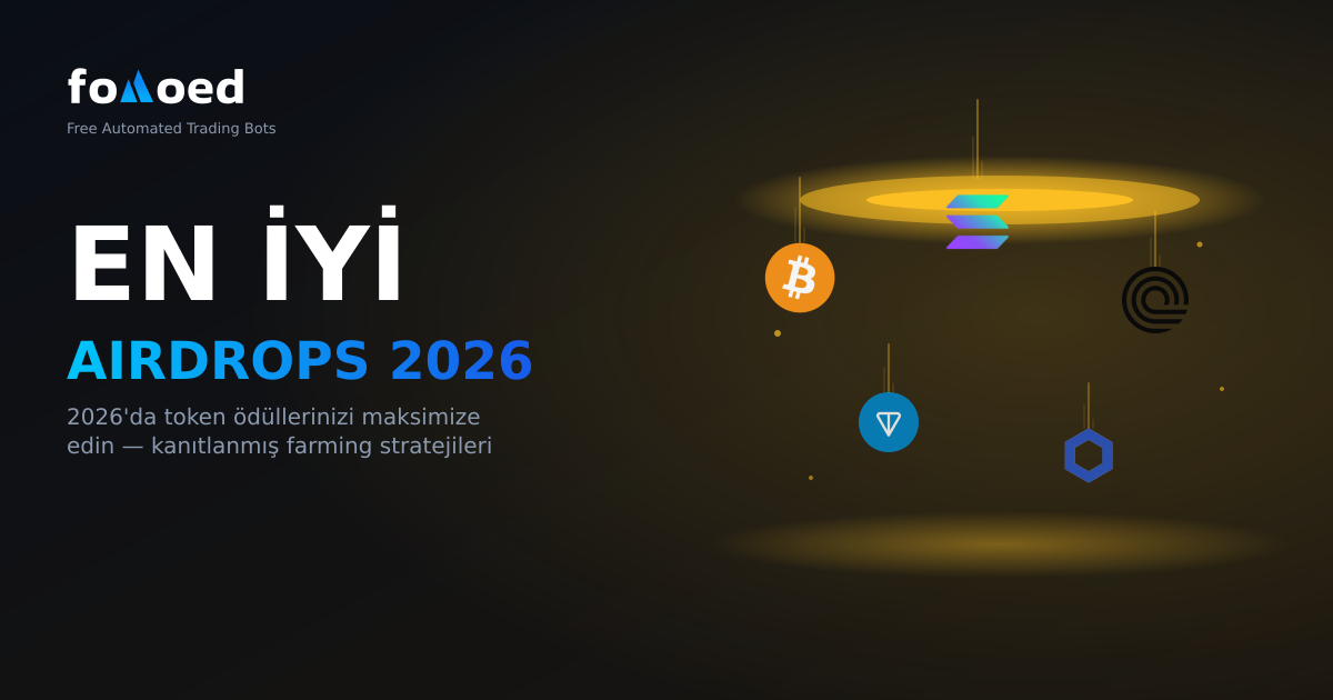2026'nın En İyi Airdrop Stratejileri: Token Ödüllerinizi En Üst Düzeye Çıkarın