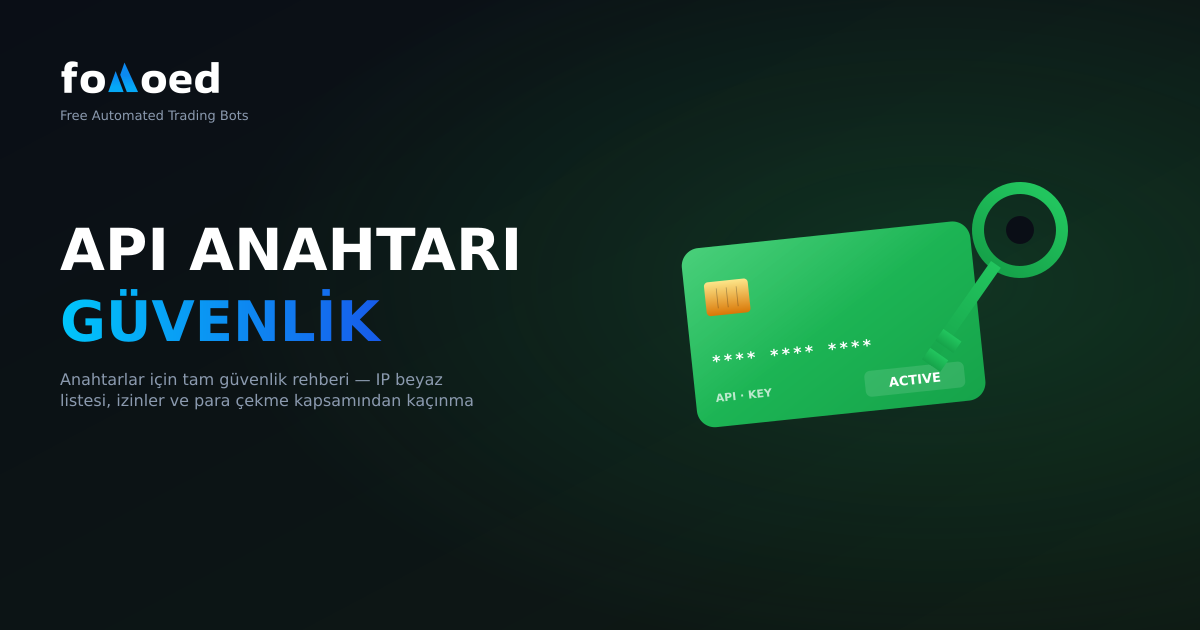 Kripto Bot API Key Güvenliği: Kapsamlı Güvenlik Rehberi
