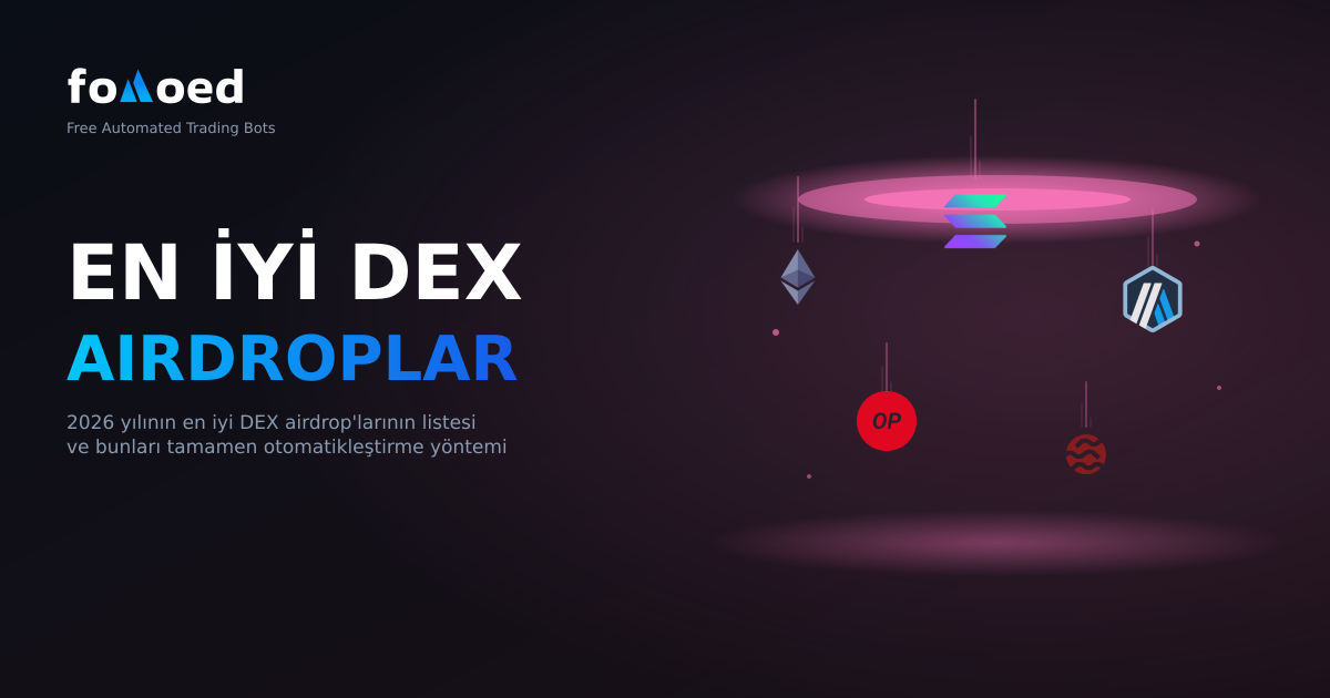 2026'da Çiftçiliğe Yapılacak En İyi DEX Airdropları (ve Nasıl Otomatikleştirilir)