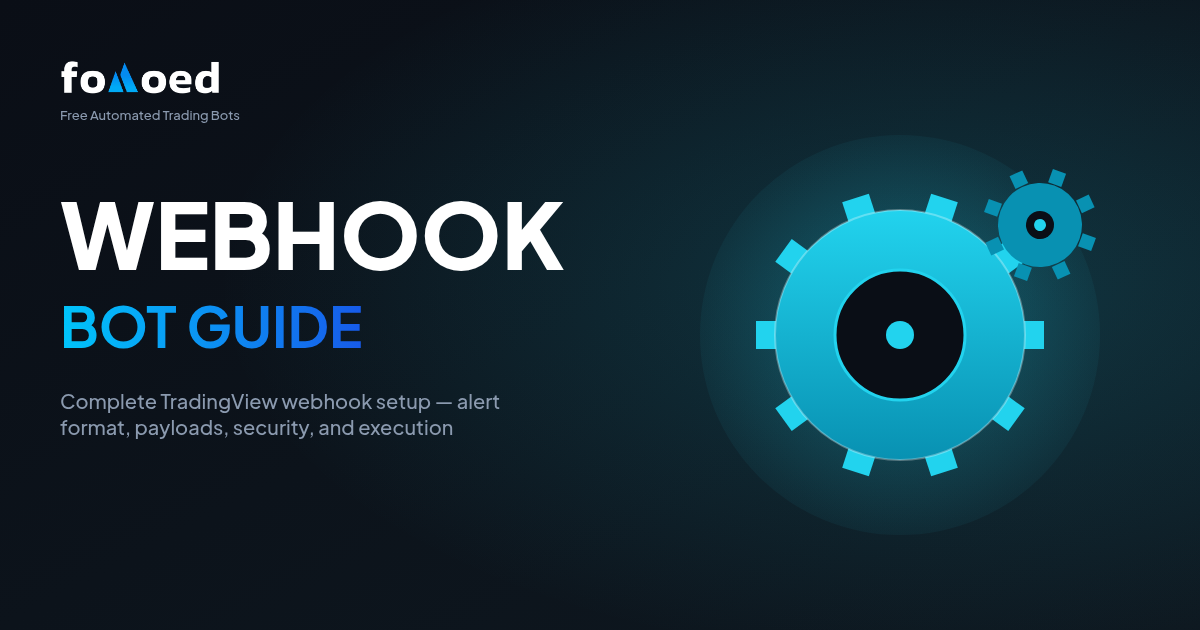 TradingView Webhook Bots: Complete Setup Guide