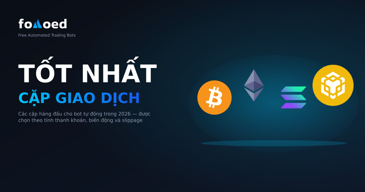 Các cặp giao dịch tốt nhất cho Bot tiền điện tử vào năm 2026