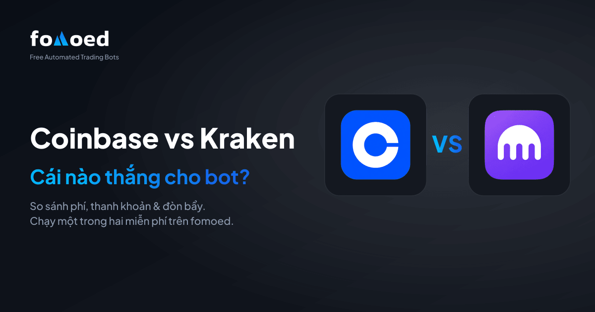 Coinbase vs Kraken cho bot giao dịch (2026): Cái nào tốt hơn?