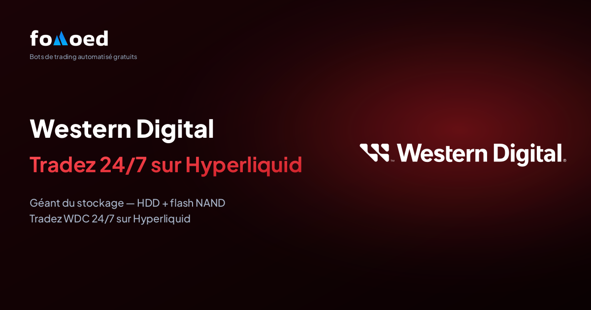 Comment trader l'action Western Digital (WDC) 24h/24 et 7j/7 avec des bots gratuits sur Hyperliquid