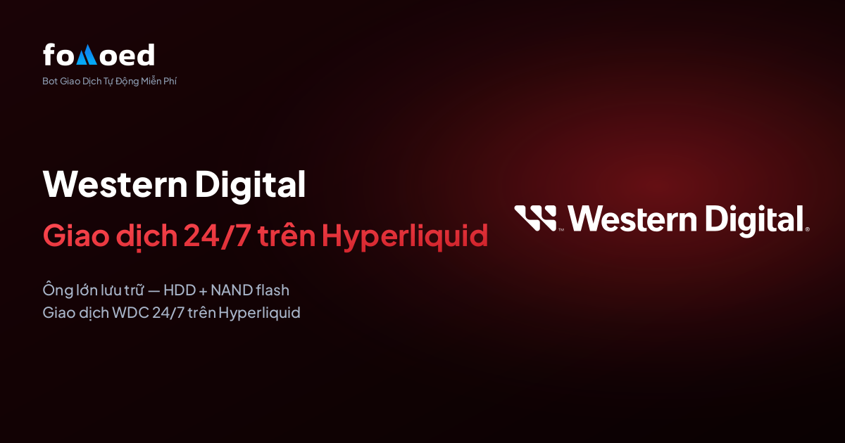 Cách Giao Dịch Cổ Phiếu Western Digital (WDC) 24/7 với Bot Giao Dịch Miễn Phí trên Hyperliquid