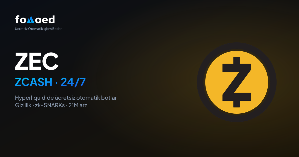 Hyperliquid'de Ücretsiz Trading Botlarıyla Zcash (ZEC) Nasıl 24/7 İşlem Yapılır